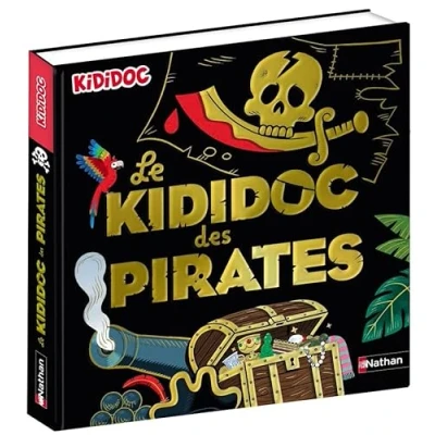 Bild av Le Kididoc des pirates pour découvrir la vraie vie dans un grand livre Pop up extraordinaire dès 5 ans