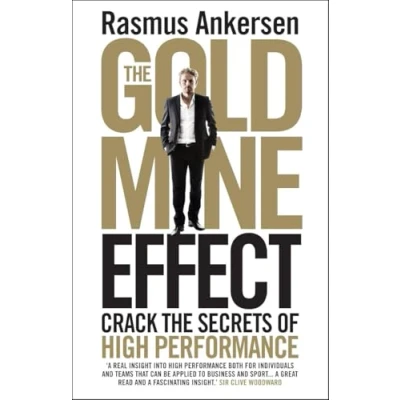 Bild av the Gold Mine Effect: Crack Secrets of High Performance