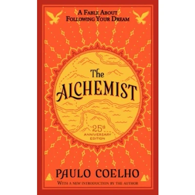 Bild av Alchemist The 25th Anniversary: A Fable About Following Your Dream