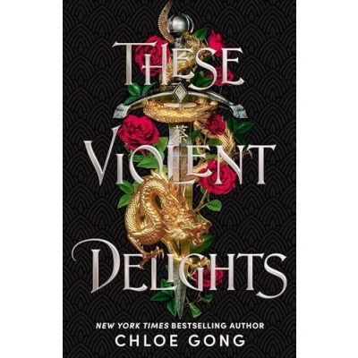 Bild av These Violent Delights: the fierce, heart pounding and achingly romantic fantasy retelling of Romeo Juliet: 1