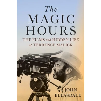 Bild av The Magic Hours: Films and Hidden Life of Terrence Malick