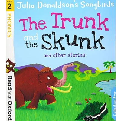 Bild av Read with Oxford: Stage 2: Julia Donaldson&#039;s Songbirds: The Trunk and Skunk Other Stories