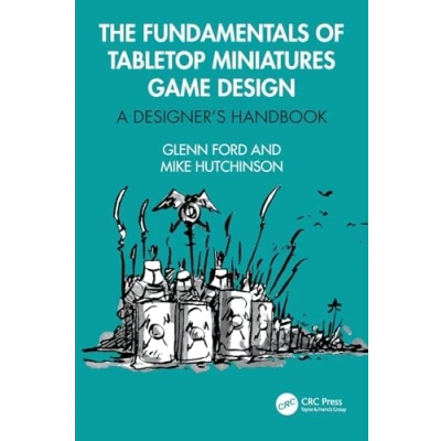 Bild av The Fundamentals of Tabletop Miniatures Game Design: A Designer’s Handbook