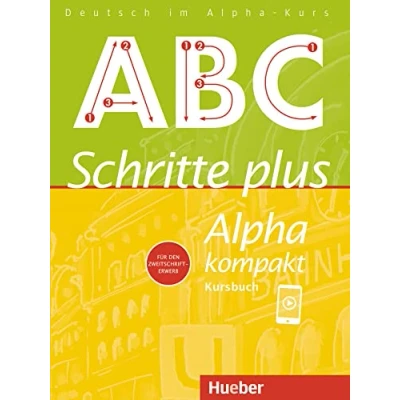 Bild av Schritte plus Alpha kompakt. Kursbuch.: Deutsch als Zweitsprache