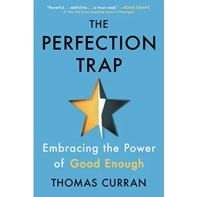 Bild av the Perfection Trap: Embracing Power of Good Enough