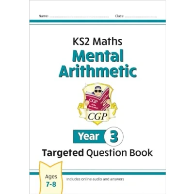 Bild av KS2 Maths Year 3 Mental Arithmetic Targeted Question Book (includes Online Answers &amp; Audio Tests)