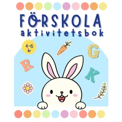 Bild av FÖRSKOLA Aktivitetsbok för Barn i Åldrarna 4 6 År: Öva på att Skriva Bokstäver Alfabetet, Stora och Små Bokstäver. Hitta Rätt Bokstav. ... Småbarn, Pojkar Flickor Allt Ett!