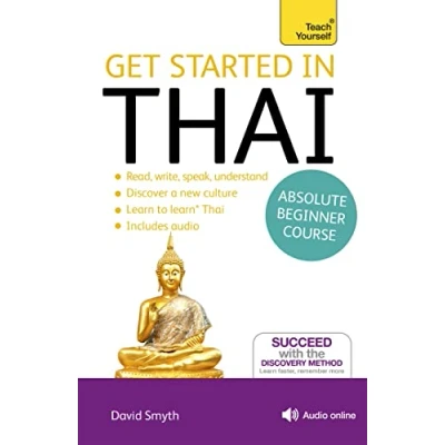 Bild av Get Started in Thai Absolute Beginner Course: (Book and audio support)