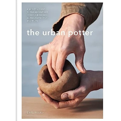 Bild av the Urban Potter: A modern guide to ancient art of hand building bowls, plates, pots and more