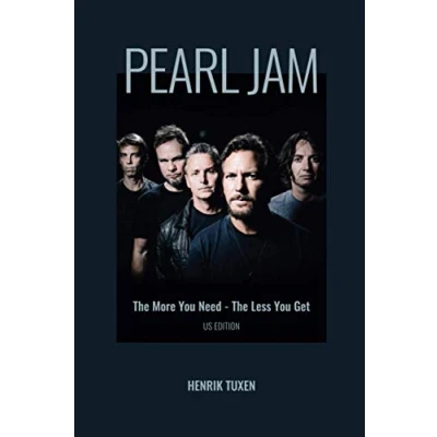 Bild av Pearl Jam: The More You Need Less Get