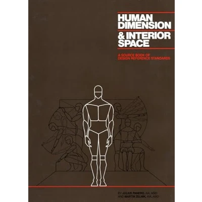 Bild av Human Dimension and Interior Space: A Source Book of Design Reference Standards