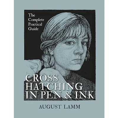 Bild av Crosshatching in Pen &amp; Ink: The Complete Practical Guide