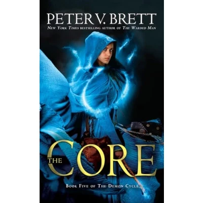 Bild av The Core: Book Five of Demon Cycle: 5
