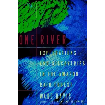 Bild av One River: Explorations and Discoveries in the Amazon Rain Forest