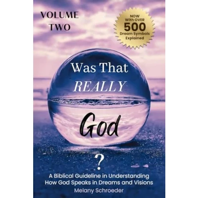 Bild av Was That Really God?: A Biblical Guideline in Understanding How God Speaks Dreams and Visions