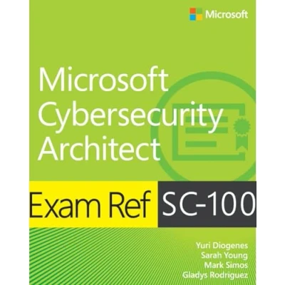 Bild av Exam Ref SC 100 Microsoft Cybersecurity Architect