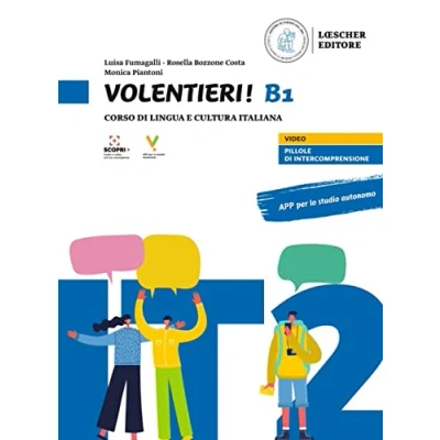 Bild av Volentieri! Corso di lingua e cultura italiana. Livello B1. Con app. espansione online: Volume Libro + digitale