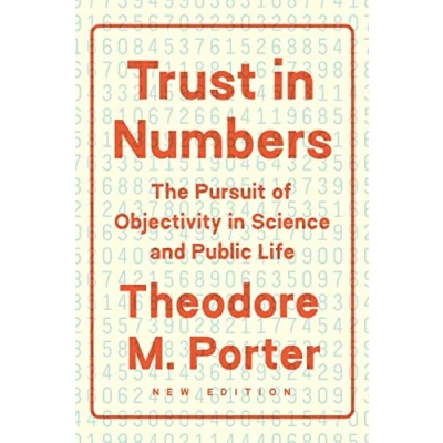 Bild av Trust in Numbers: The Pursuit of Objectivity Science and Public Life