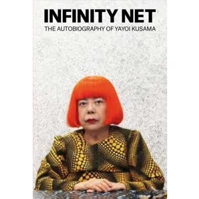 Bild av Infinity Net The Autobiography of Yayoi Kusama (Paperback) /anglais