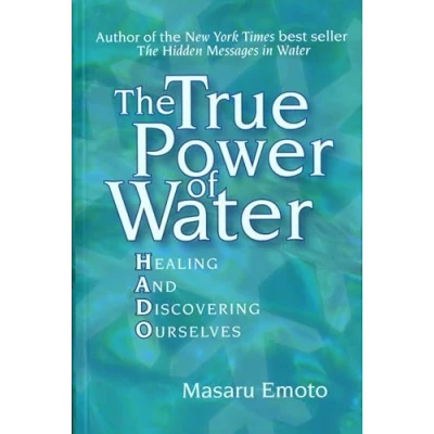 Bild av The True Power of Water: Healing and Discovering Ourselves