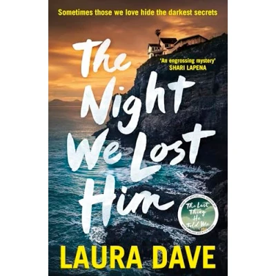 Bild av THE Night We Lost Him: gripping new thriller from bestselling author of LAST THING HE TOLD ME