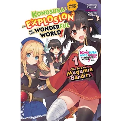 Bild av Konosuba: An Explosion on This Wonderful World! Bonus Story, Vol. 1 (light novel): We Are the Megumin Bandits Volume