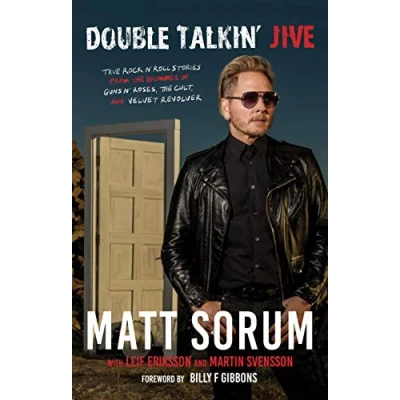 Bild av Double Talkin&#039; Jive: True Rock &#039;n&#039; Roll Stories from The Drummer of Guns N&#039; Roses, Cult, and Velvet Revolver