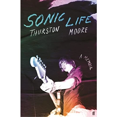 Bild av Sonic Life: the new memoir from Youth founding member