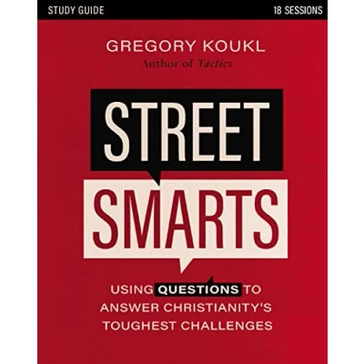 Bild av Street Smarts Study Guide: Using Questions to Answer Christianity&#039;s Toughest Challenges