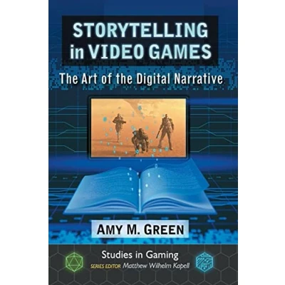 Bild av Storytelling in Video Games: the Art of Digital Narrative