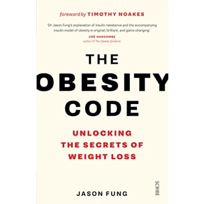 Bild av the Obesity Code: bestselling guide to unlocking secrets of weight loss: 1