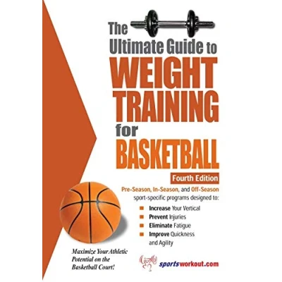 Bild av The Ultimate Guide to Weight Training for Basketball