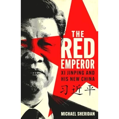 Bild av The Red Emperor: Xi Jinping and His New China