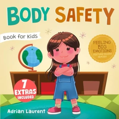 Bild av Body Safety Book for Kids: A Children’s Picture about Personal Space, Bubbles, Safe Touching, Private Parts, Consent and Respect
