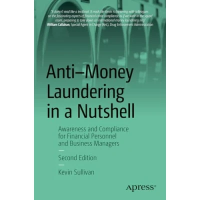 Bild av Anti Money Laundering in a Nutshell: Awareness and Compliance for Financial Personnel Business Managers