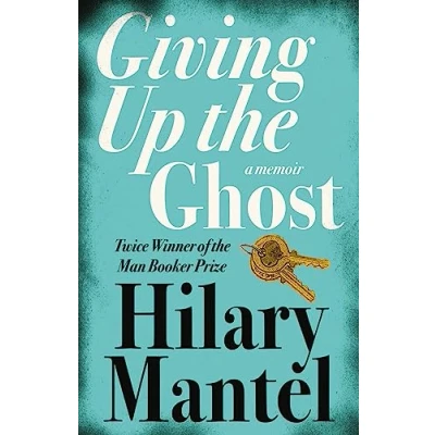 Bild av Giving up the Ghost: shocking and beautiful memoir from Booker Prize winning bestselling author of Wolf Hall trilogy, now a major TV series