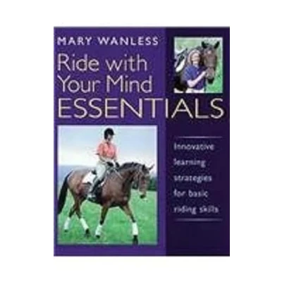 Bild av Ride with Your Mind ESSENTIALS: Innovative Learning Strategies for Basic Riding Skills