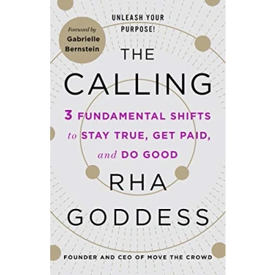 Bild av Calling: 3 Fundamental Shifts to Stay True, Get Paid, and Do Good