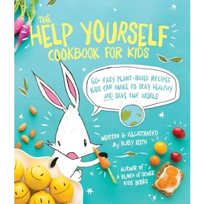 Bild av the Help Yourself Cookbook for Kids: 60 Easy Plant Based Recipes Kids Can Make to Stay Healthy and Save Earth