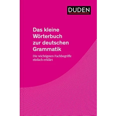 Bild av Das kleine Wörterbuch zur deutschen Grammatik: Die wichtigsten Fachbegriffe einfach erklärt