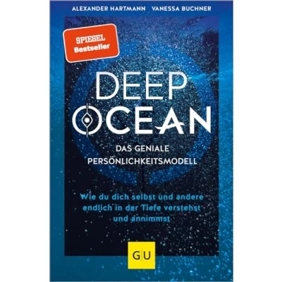 Bild av DEEP OCEAN das geniale Persönlichkeitsmodell: Wie du dich selbst und andere endlich in der Tiefe verstehst annimmst