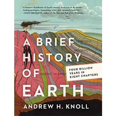 Bild av A Brief History of Earth: Four Billion Years in Eight Chapters