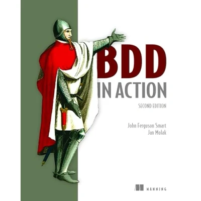 Bild av BDD in Action: Behavior Driven Development for the Whole Software Lifecycle