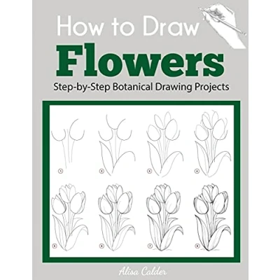 Bild av How to Draw Flowers: Step by Botanical Drawing Projects