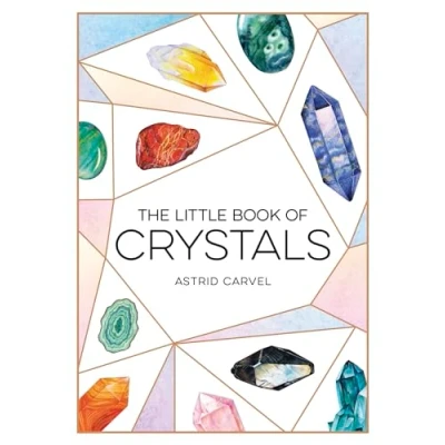 Bild av The Little Book of Crystals: A Beginner&#039;s Guide to Crystal Healing