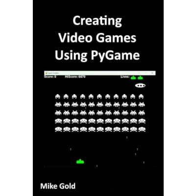 Bild av creating Video games Using PyGame: A comprehensive guide to your own in python