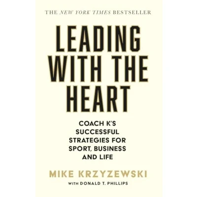 Bild av Leading with the Heart: Coach K&#039;s Successful Strategies for Sport, Business and Life