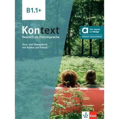 Bild av Kontext b1.1+, libro del alumno y de ejercicios edicion hibrida allango: Deutsch als Fremdsprache. Kurs und Übungsbuch mit Audios Videos inklusive Lizenzschlüssel allango (24 Monate)
