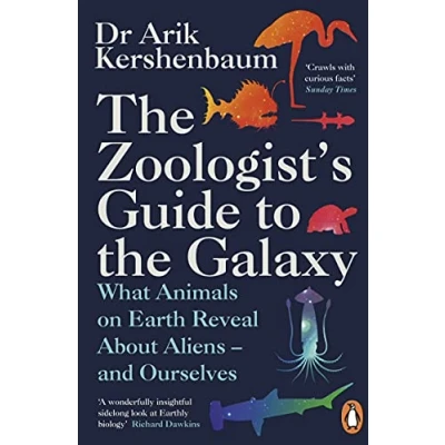 Bild av the Zoologist&#039;s Guide to Galaxy: What Animals on Earth Reveal about Aliens and Ourselves