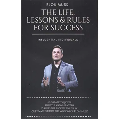 Bild av Elon Musk: The Life, Lessons &amp; Rules For Success